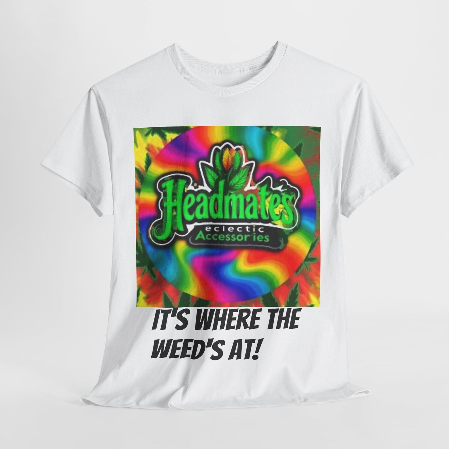 Unisex Heavy Cotton Tee - "It's Where The Weed's At!" Colorful Tie-Dye Graphic Tee for Music Festivals and Casual Wear